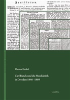 Theresa Henkel - Carl Banck und die Musikkritik in Dresden 1846-1889