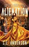 S. E. Anderson - Alienation