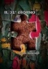 Ivano Guaraldi - IL 31° GIORNO