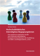 Christian Ratzke - Hochschuldidaktisches Interreligiöses Begegnungslernen