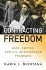 Maria Quintana, Maria L Quintana, Maria L. Quintana - Contracting Freedom