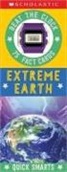 Scholastic - Extreme Earth Fast Fact Cards: Scholastic Early Learners (Quick Smarts)