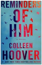 Colleen Hoover - Reminders of Him