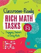 Francis M. Fennell, Francis M. M. Fennell, Desiree Yvonne Harrison, Desiree Yvonne Yvonne Harrison, Karen S. Karp, Karen S. S. Karp... - Classroom-Ready Rich Math Tasks, Grades 2-3