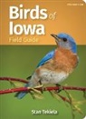 Stan Tekiela - Birds of Iowa Field Guide