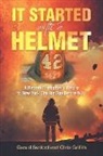 Chris Griffith, Gerald Sanford - It Started with a Helmet: A Retired Firefighter's Return to New York City the Day Before 9/11