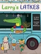 Jenna Waldman, Ben Whitehouse - Larry's Latkes