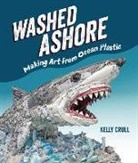 Kelly Crull, Kelly Crull - Washed Ashore