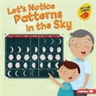 Martha E H Rustad, Martha E. H. Rustad, Holli Conger - Let's Notice Patterns in the Sky