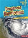 Lola Schaefer - Dangerous Hurricanes