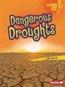 Lola Schaefer - Dangerous Droughts