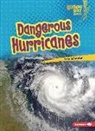 Lola Schaefer - Dangerous Hurricanes