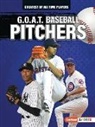 Alexander Lowe - G.O.A.T. Baseball Pitchers