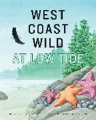 Deborah Hodge, Hodge Deborah, Karen Reczuch, Reczuch Karen - West Coast Wild at Low Tide