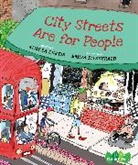 Andrea Curtis, Curtis Andrea, Emma Fitzgerald - City Streets Are for People