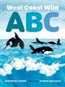 Deborah Hodge, Hodge Deborah, Karen Reczuch, Reczuch Karen - West Coast Wild ABC