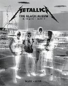 Ross Halfin, Halfin Ross, Ross Halfin - Metallica: The Black Album In Black & White