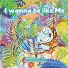 Kenny Taylor, Grisel Miranda - I Wanna Be Like Me