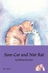 Shelley Davidow, Shelley Davidow - Sam Cat and Nat Rat: Book 1