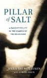 Eisen, Aaron Eisen, Anna Salton Eisen - Pillar of Salt