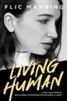 Flic Manning - Living Human