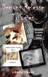 Liberty Crouch, Liberty Crouch - Demons Release Trilogies (Complete 3-Book Set)