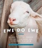 Woodstock Farm Sanctuary, Woodstock Farm Sanctuary - Ewe Do Ewe