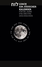 Chaj Guski, Chajm Guski - Luach - Ein jüdischer Kalender für die Jahre 5782 - 5783
