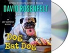 David Rosenfelt, Grover Gardner - Dog Eat Dog: An Andy Carpenter Mystery (Hörbuch)