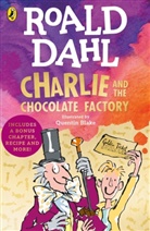 Roald Dahl, Dahl Roald, Quentin Blake - Charlie and the Chocolate Factory