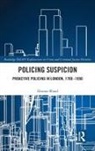 Eleanor Bland, Eleanor (Oxford Brookes University) Bland - Policing Suspicion