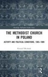 Ryszard Michalak - The Methodist Church in Poland
