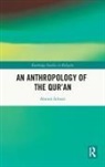 Ahmed Achrati - Anthropology of the Quran