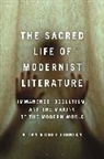KILNER JOHNSON ALLAN, Allan Kilner-Johnson - The Sacred Life of Modernist Literature