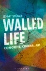 Jenny Stuemer, Jenny (University of Auckland Stuemer, STUEMER JENNY, Jenny Stumer, Jenny Stümer - Walled Life