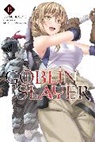 Kumo Kagyu, Kagyu Kumo, Noboru Kannatuki, Kannatuki Noboru, Kumo Kagyu - Goblin Slayer, Vol. 13 (light novel)