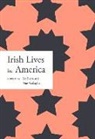 Liz Evers, Liz Evers, Niav Gallagher - IRISH LIVES IN AMERICA
