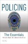 Michael E. (Associate Professor Buerger, Buerger Michael E., Steven P. (Chair and a Professor Lab, Lab Steven P., John (Professor Liederbach, Liederbach John - Policing: The Essentials
