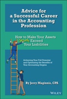 J Maginnis, Jerry Maginnis - Advice for a Successful Career in the Accounting Profession