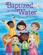 Glenys Nellist, Anna Kazimi - Baptized in the Water