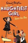 Anne Digby - The Naughtiest Girl: Naughtiest Girl Saves The Day