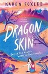 Karen Foxlee - Dragon Skin