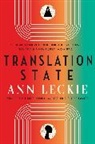 ANN LECKIE, Ann Leckie - Translation State