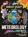 Anna Claybourne, Claybourne Anna, Daniel Limon, WAYLAND PUBLISHERS, Limon Daniel - Science-ology!: Meteorology