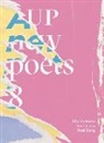 Modi Deng, Lily Holloway, Lily Deng Holloway, Tru Paraha, Anna Jackson - Aup New Poets 8