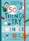 Kim Hankinson, Kim Hankinson - 50 Things to Try in Winter