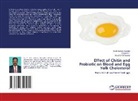 Amutha Ramasamy, Edwin S. C., Edwin S.C., Ezhil Valavan Subbiah - Effect of Chitin and Probiotic on Blood and Egg Yolk Cholesterol