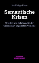 Jan-Philipp Kruse - Semantische Krisen