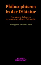 Sarha Dhouib, Sarhan Dhouib - Philosophieren in der Diktatur