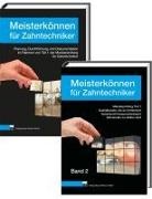 Mitgliedern des Arbeitskreises Le, Klaus Ohlendorf, Mitglieder des Arbeitskreises Lehrer an Zah, Mitgliedern des Arbeitskreises Lehrer an Zah, Mitgliedern des Arbeitskreises Lehrer an Zahntechnikermeisterschulen in der Pädagogischen Arbeitsgemeinschaft Zahntechnik e. V - Meisterkönnen für Zahntechniker, Band 1 und 2, Set